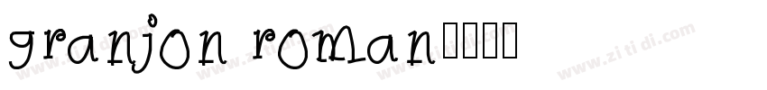 granjon roman字体转换